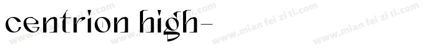 centrion high字体转换